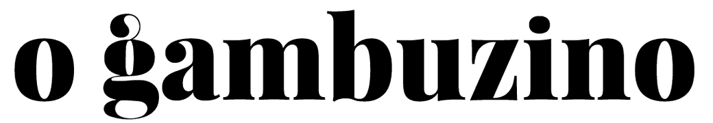 O Gambuzino